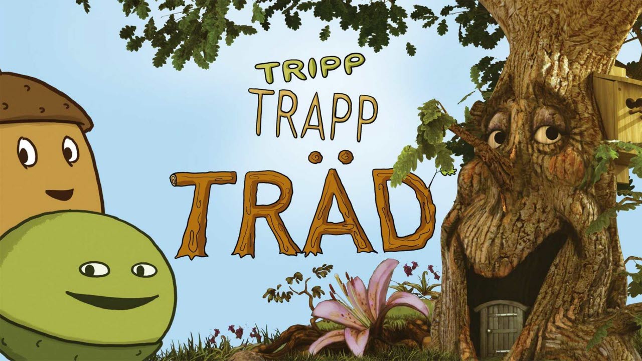 Tripp, Trapp, Träd